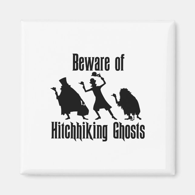 Imán Cuidado Con Los Fantasmas De Hitchwalk En Los Dive (Frente)