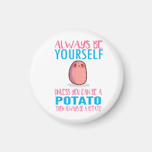 Imán Cuídate siempre, a menos que una papa Kawaii Pot