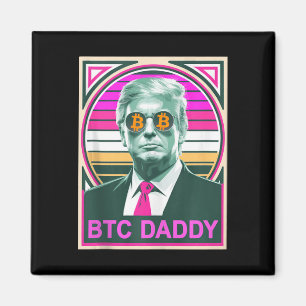 Imán Cum Trump Bitcoin Btc Daddy Auditoría De Finanzas 
