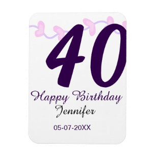 Imán cumpleaños 40 agregar nombre fecha año pin floral
