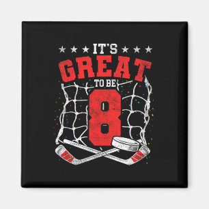 Imán Cumpleaños 8 Amantes del Hockey Es Genial Ser de 8