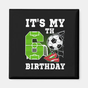 Imán Cumpleaños de 6 años Es mi cumpleaños número 6 de