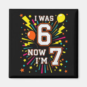 Imán Cumpleaños de 7 Años Era 6 Ahora Tengo 7 67 Niños