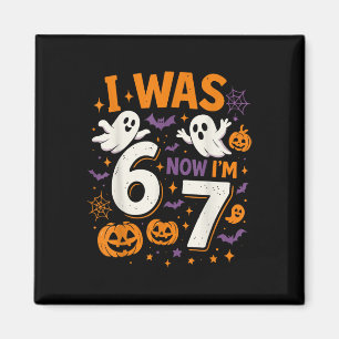 Imán Cumpleaños de 7 años Era 6 ahora tengo 7 divertido