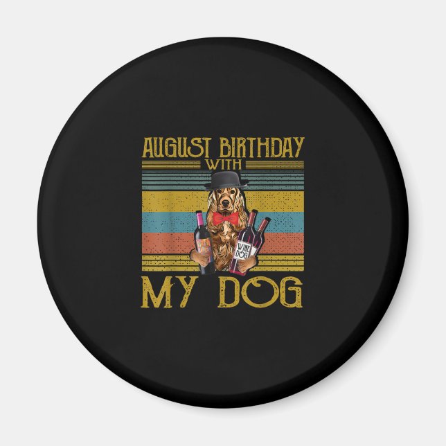 Imán Cumpleaños De Agosto Con Mi Perro Irlandés Setter  (Frente)