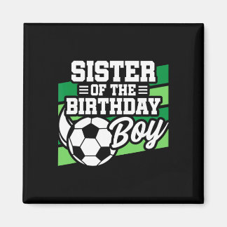 Imán Cumpleaños de fútbol - Cumpleaños hermana - Cumple