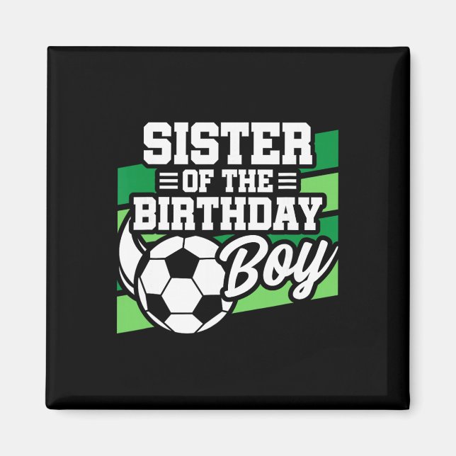 Imán Cumpleaños de fútbol - Cumpleaños hermana - Cumple (Frente)