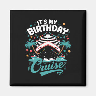 Imán Cumpleaños de la fiesta de cumpleaños de mi crucer