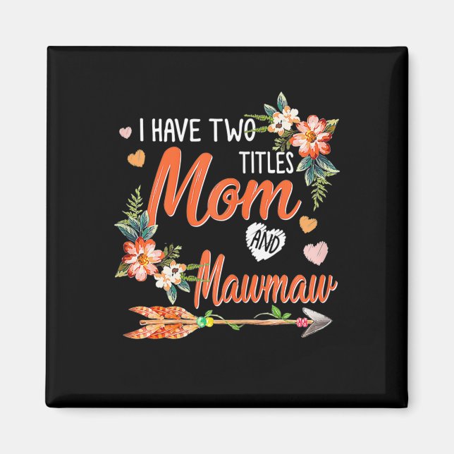 Imán Cumpleaños de Mamá y Mawmaw (Frente)