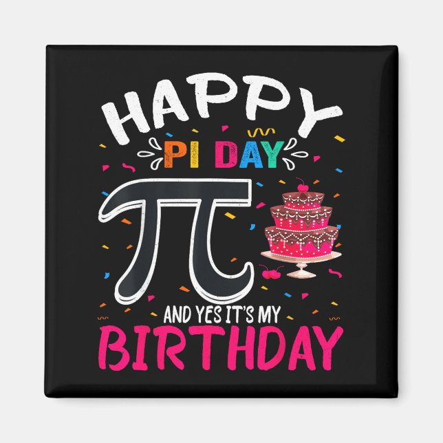 Imán Cumpleaños del Día Pi Amante de las Matemáticas Fe (Frente)