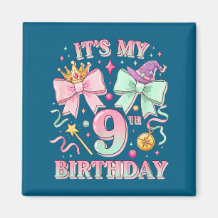 Imán Cumpleaños Es Mi Cumpleaños Número 9 Cumpleaños Li