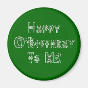 Imán Cumpleaños feliz del día del St Patricks a mí