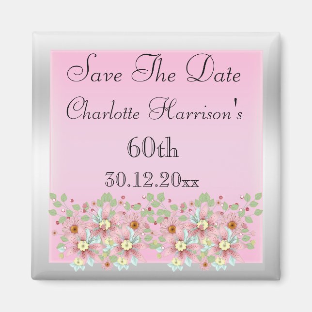 Imán Cumpleaños floral rosa y plata Save The Date 60 (Frente)