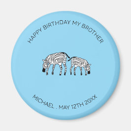 Imán Cumpleaños hermano, lindo y feliz zebras kenianas