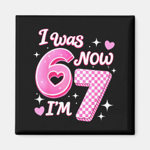Imán cumpleaños niña 7 años era 6 7 67 meme niños