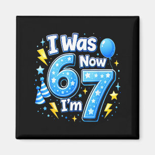 Imán cumpleaños niño 7 años era 6 7 67 meme niños6