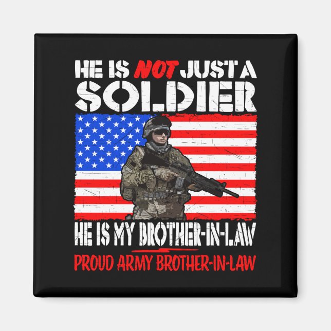 Imán Cuñado Soldado Orgulloso Ejército Cuñado (Frente)
