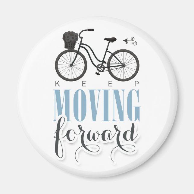 Imán Curte Motivational Keep Moving Avance con la bicic (Frente)