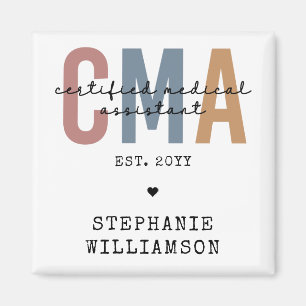 Imán Custom CMA Certified Medical Assistant