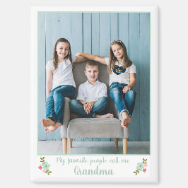 Imán Custom Photo Favorite People Call Me Grandma