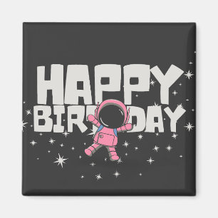 Imán Cute Astronauta Happy Birthday Space Magnet