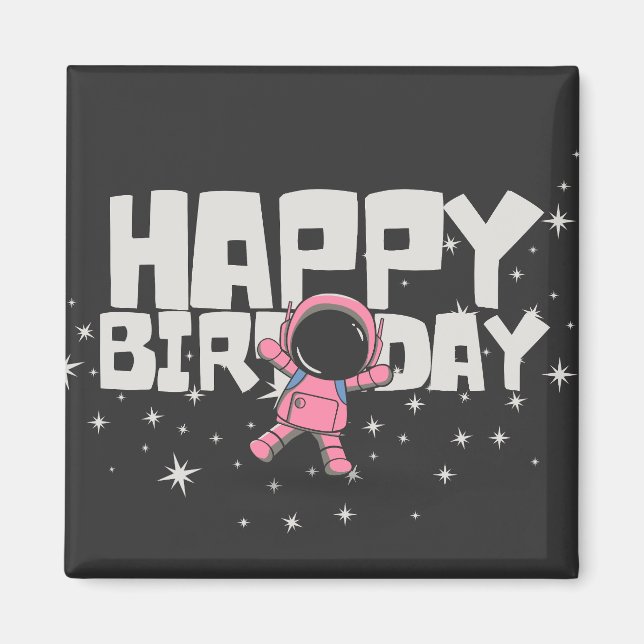Imán Cute Astronauta Happy Birthday Space Magnet (Frente)