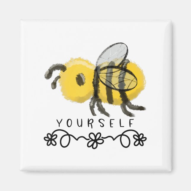 Imán Cute Bumblebee Bee Yourself  (Frente)