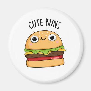 Imán Cute Buns Funny Burger Pun