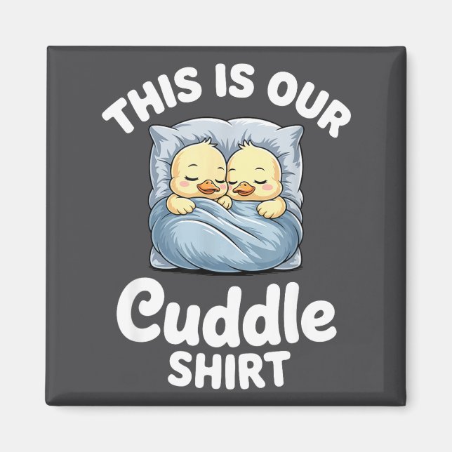 Imán Cute Duck Couple Cozy This Is Our Cuddle  (Frente)