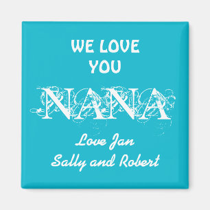 Imán Cute Fridge Magnet te amamos NANA Kids Names