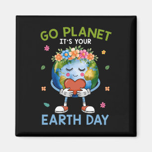 Imán Cute Go Planet Es Tu Tierra Día 2025 Profesora