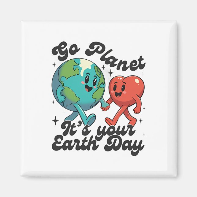 Imán Cute Go Planet Es Tu Tierra Día 2025 Profesora (Frente)