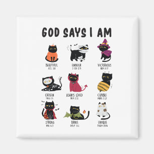 Imán Cute God dice que soy Cat Lover Gracioso Christian