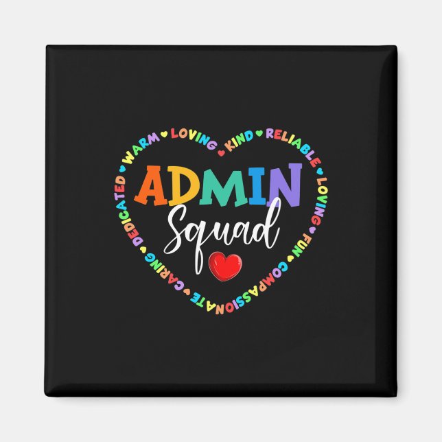 Imán Cute Heart Admin Squad divertido primer día de esc (Frente)