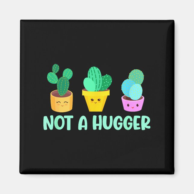 Imán Cute Kawaii Do Not Hug I'm Not A Hugger Cactus  (Frente)
