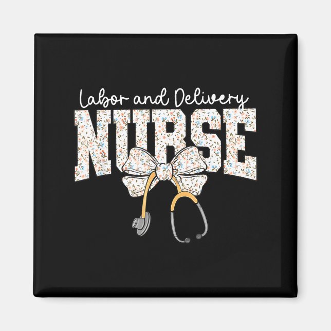 Imán Cute Labor And Delivery Nurse Stethoscope Coquette (Frente)