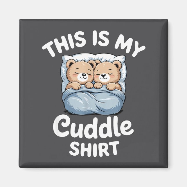 Imán Cute Matching Bear This Is My Cuddle  (Frente)
