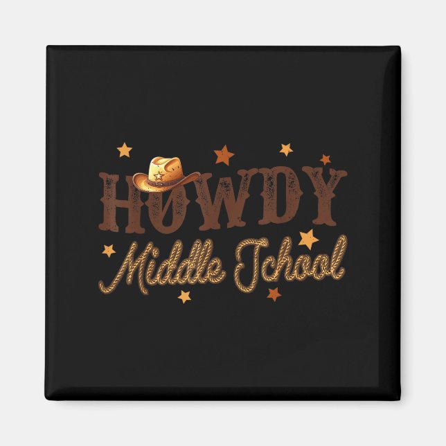 Imán Cute Middle School Teacher Rodeo Western Howdy Mid (Frente)