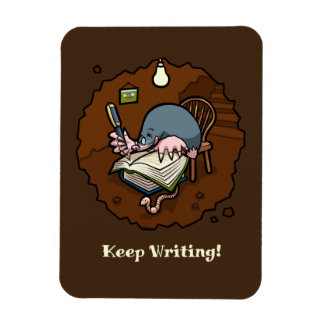 Imán Cute Mole Keep Writing! Motivational Cartoon