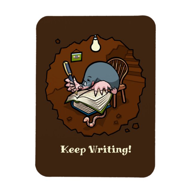 Imán Cute Mole Keep Writing! Motivational Cartoon (Vertical)