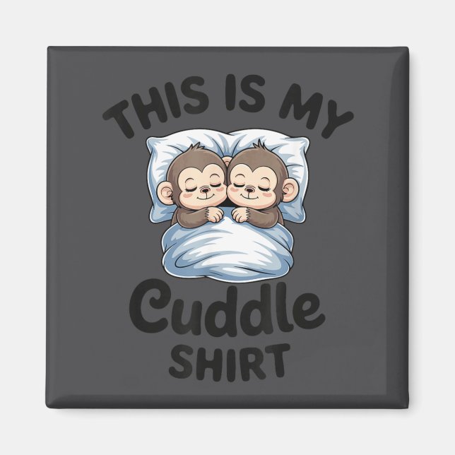 Imán Cute Monkey Sleep Couple This Is My Cuddle  (Frente)
