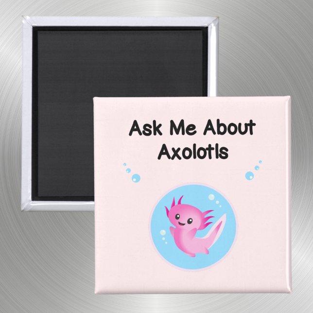 Imán Cute Purple Pregúntame sobre Axolotls Salamander (Subido por el creador)