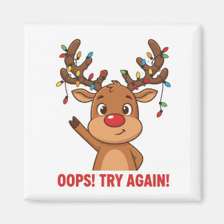 Imán Cute Reindeer Oops Try Again Encouragement Magnet