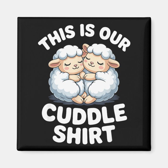Imán Cute Sheep Couple This Is Our Cuddle  (Frente)