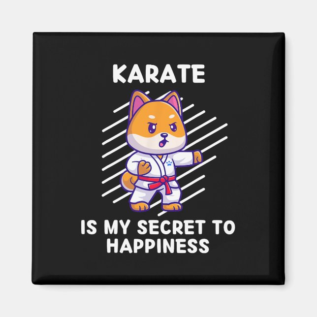 Imán Cute Shi Inu Karate Es Mi Secreto Para La Felicida (Frente)