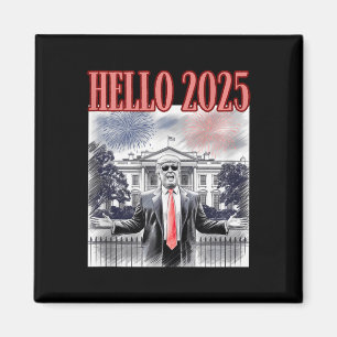 Imán Cute Trump Hola 2025 Nochevieja Día Conservador