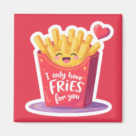 Imán Cute Valentine French Fries Pun