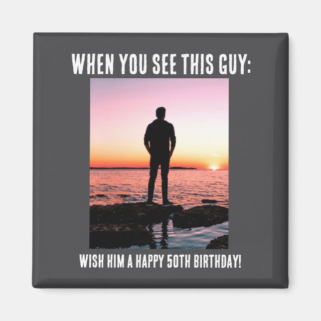 Imán D Funny 50th Milestone Birthday  (Frente)