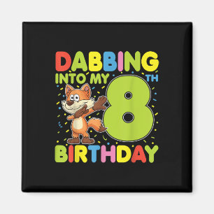 Imán Dabbing In My 8Cumpleaños Fox de ocho años B