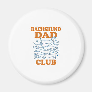 Imán Dachshund Dad Club Diseño de Camiseta de Perro Vin